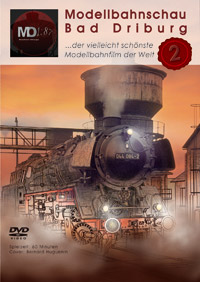 Titelcover der zweiten DVD von der Modellbahnschau Bad Driburg
